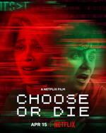 Choose_or_Die_film_poster.png