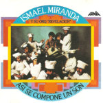 Ismael_Miranda-Asi_Se_Compone_Un_Son-Frontal.jpg