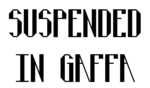 2019 10 20 Suspended in Gaffa.png
